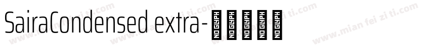 SairaCondensed extra字体转换